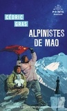 Cédric Gras - Alpinistes de Mao.