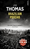 Joe Thomas - Brazilian Psycho.