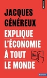 Jacques Généreux - Jacques Généreux explique l'économie à tout le monde.