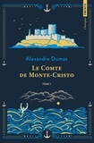 Alexandre Dumas - Le Comte de Monte-Cristo - Tome 1.