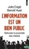 Julia Cagé et Benoît Huet - L'Information est un bien public - Refonder la propriété des médias.