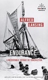 Alfred Lansing - Endurance - L'Incroyable voyage de Shackleton.