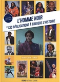 Nathalie Carine Oyono - L'homme noir et ses réalisations à travers l'histoire.