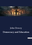 John Dewey - Democracy and Education.
