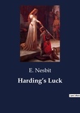 E. Nesbit - Harding's Luck.