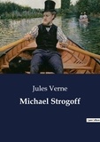 Jules Verne - Michael Strogoff.