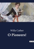 Willa Cather - O Pioneers!.