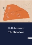 D. H. Lawrence - The Rainbow.