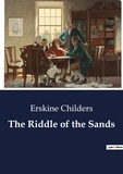 Erskine Childers - The Riddle of the Sands.
