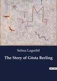 Selma Lagerlöf - The Story of Gösta Berling.