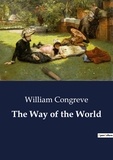 William Congreve - The Way of the World.