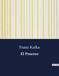 Franz Kafka - Littérature d'Espagne du Siècle d'or à aujourd'hui  : El proceso - ..