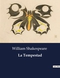 William Shakespeare - Littérature d'Espagne du Siècle d'or à aujourd'hui  : La Tempestad - ..