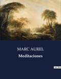 Marc Aurel - Littérature d'Espagne du Siècle d'or à aujourd'hui  : Meditaciones - ..