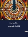 Sophie Gay - Anatole Vol.II.