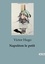 Victor Hugo - Sociologie et Anthropologie  : Napoléon le petit - édition définitive d'après les manuscrits originaux.