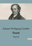 Johann wolfgang Goethe - Faust - Part II.