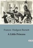 Burnett frances Hodgson - A Little Princess.