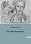 Emile Zola - La bête humaine.