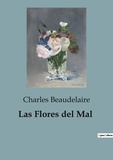 Charles Beaudelaire - Las Flores del Mal.
