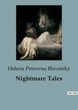 Helena petrovna Blavatsky - Nightmare Tales.