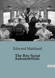 Edward Maitland - The Boy Scout Automobilists.