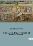 Beatrix Potter - The Great Big Treasury of Beatrix Potter.