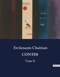  Erckmann-Chatrian - Les classiques de la littérature  : Contes - Tome II.
