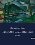 Sade marquis De - Les classiques de la littérature  : Historiettes, Contes et Fabliaux - (1788).