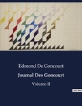 Goncourt edmond De - Les classiques de la littérature  : Journal Des Goncourt - Volume II.