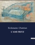  Erckmann-Chatrian - L'ami Fritz.