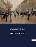 Grazia Deledda - Anime oneste.
