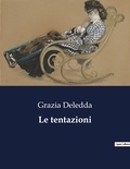Grazia Deledda - Le tentazioni.