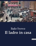 Italo Svevo - Il ladro in casa.