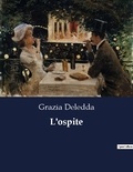 Grazia Deledda - L'ospite.