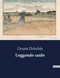 Grazia Deledda - Leggende sarde.