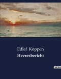 Edlef Köppen - Heeresbericht.
