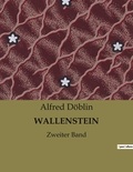 Alfred Döblin - Wallenstein - Zweiter Band.