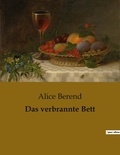 Alice Berend - Das verbrannte Bett.