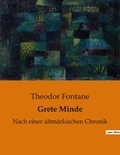 Theodor Fontane - Grete Minde - Nach einer altmärkischen Chronik.