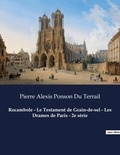 Du terrail pierre alexis Ponson - Rocambole - Le Testament de Grain-de-sel - Les Drames de Paris - 2e série.