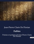 Jean-pierre claris de Florian - Fables - Poésies et poèmes de Jean-Pierre Claris De Florian.