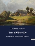 Thomas Hardy - Tess d'Uberville - Un roman de Thomas Hardy.