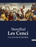  Stendhal - Les Cenci - Une nouvelle de Stendhal.