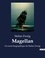 Stefan Zweig - Magellan - Un essai biographique de Stefan Zweig.