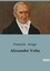 François Arago - Sociologie et Anthropologie  : Alexandre Volta.