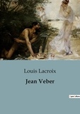 Louis Lacroix - Sociologie et Anthropologie  : Jean Veber.