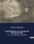 Denis Diderot - Supplément au voyage de Bougainville - Un essai de Denis Diderot.