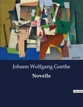 Johann wolfgang Goethe - Novelle.