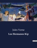 Jules Verne - Littérature d'Espagne du Siècle d'or à aujourd'hui  : Los Hermanos Kip.